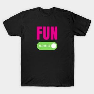 Fun Activated T-Shirt